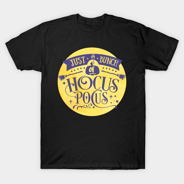 Just a bunch of Hocus Pocus T-Shirt by AwkwardTurtle